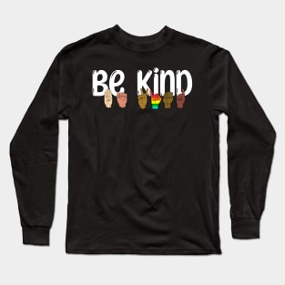 Be Kind ASL Long Sleeve T-Shirt
